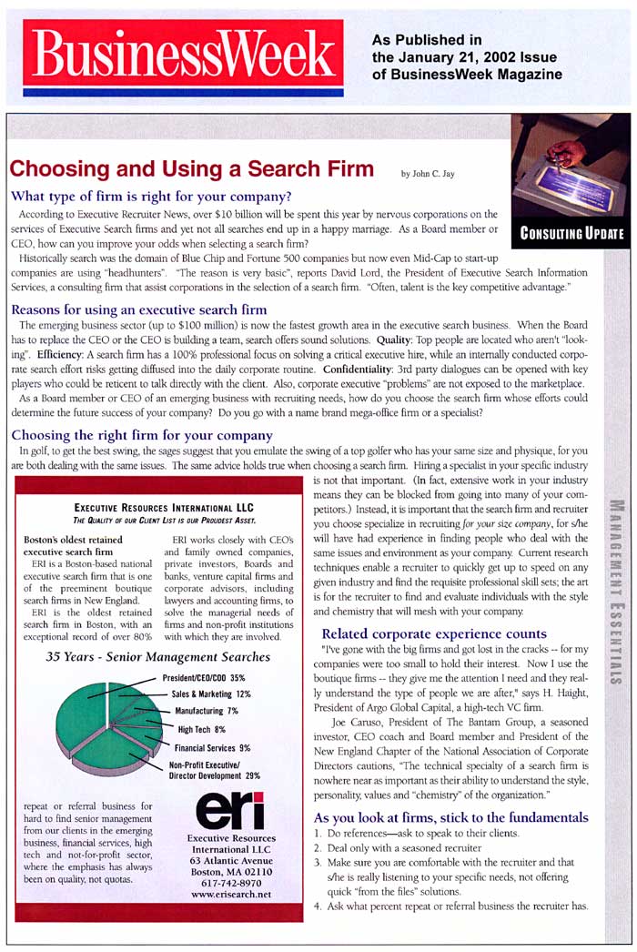 Choosing and Using a Search Firm, John C Jay, Business Week, January 21, 2002